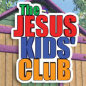 The Jesus Kids Club
